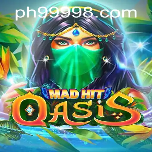 Unveiling MadHitOasis: A Fresh Gaming Experience with PH9999